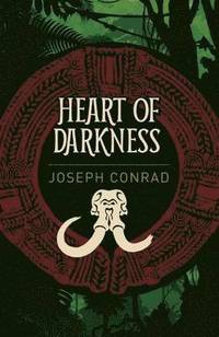 bokomslag Heart of Darkness and Tales of Unrest