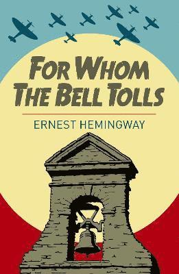 bokomslag For Whom the Bell Tolls