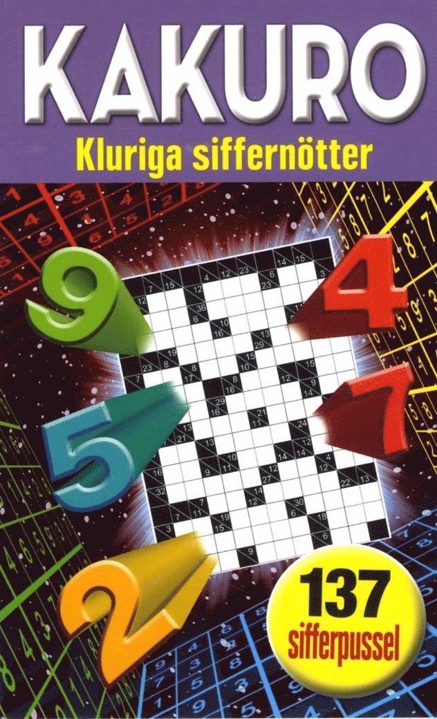 Kakuro : kluriga siffernötter 1