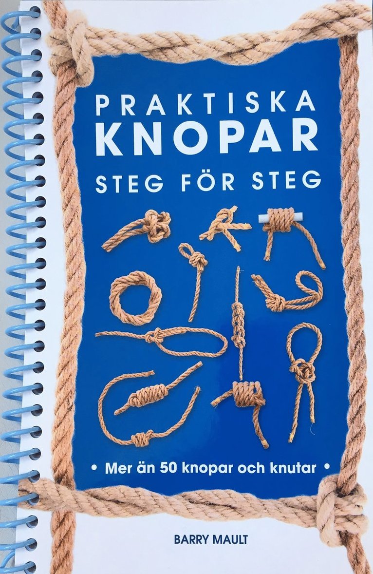 Praktiska knopar : steg för steg 1