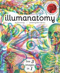 bokomslag Illumanatomy: See Inside the Human Body with Your Magic Viewing Lens