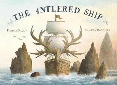 Dashka Slater - Antlered Ship, Häftad