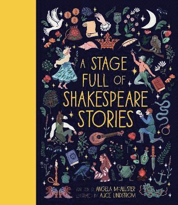 Angela McAllister - Stage Full of Shakespeare Stories, Inbunden