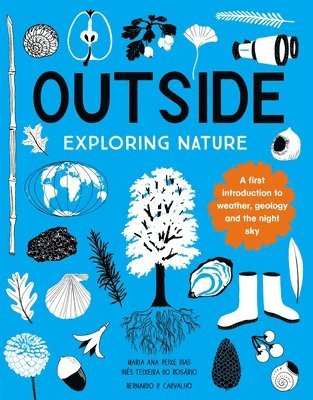 Outside: Exploring Nature 1
