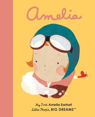 bokomslag Amelia Earhart: My First Amelia Earhart