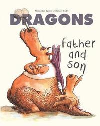 bokomslag Dragons: Father & Son