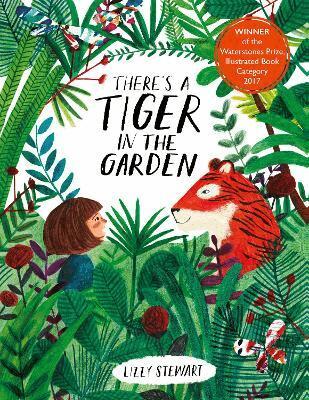 Lizzy Stewart - There's a Tiger in the Garden, Kartonnage