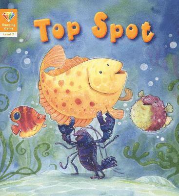 bokomslag Reading Gems: Top Spot (Level 2)