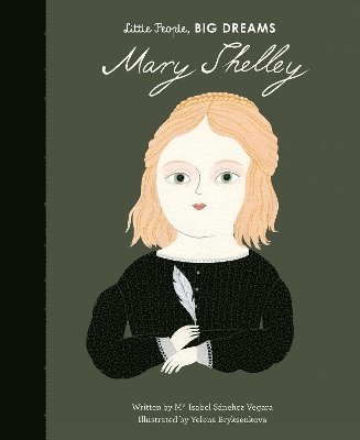 Maria Isabel Sanchez Vegara - Mary Shelley, Inbunden