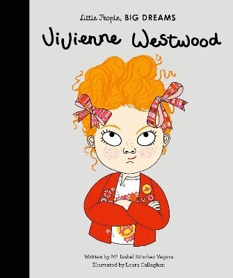 Maria Isabel Sanchez Vegara - Vivienne Westwood, Inbunden