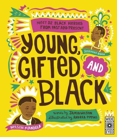 Jamia Wilson - Young, Gifted and Black, Häftad