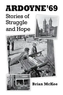 Brian McKee - Ardoyne '69, Häftad. Tillgänglighet: Lägg i varukorg