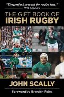 John Scally - Gift Book of Irish Rugby, Häftad