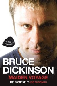 bokomslag Bruce Dickinson - Maiden Voyage: The Biography