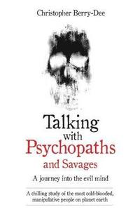 bokomslag Talking with Psychopaths