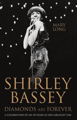 Shirley Bassey, Diamonds are Forever 1