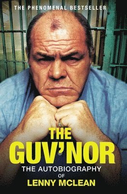 bokomslag The Guv'nor: The Autobiography of Lenny McLean