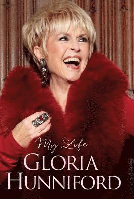 bokomslag Gloria Hunniford: My Life - The Autobiography