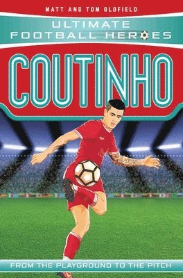 bokomslag Ultimate Football Heroes: Coutinho (Top Ballers 9)