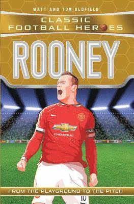 bokomslag Classic Football Heroes: Rooney (Goal Machines 6)