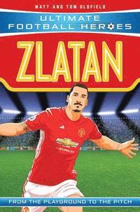 bokomslag Zlatan (Ultimate Football Heroes - the No. 1 football series)