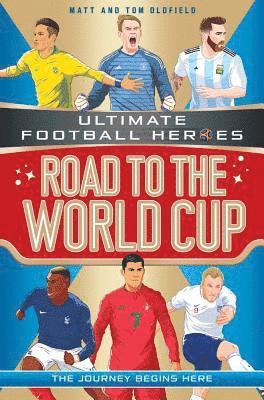 Matt Oldfield, Tom Oldfield - Oldfield, M: Road to the World Cup, Häftad