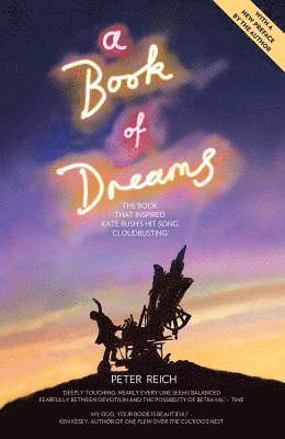 Peter Reich - Book of Dreams - The Book That Inspired Kate Bush's Hit Song 'Cloudbusting', Häftad