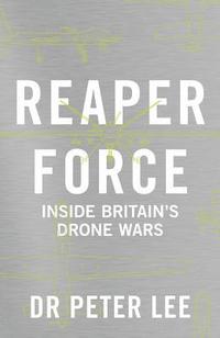 bokomslag Reaper Force - Inside Britain's Drone Wars