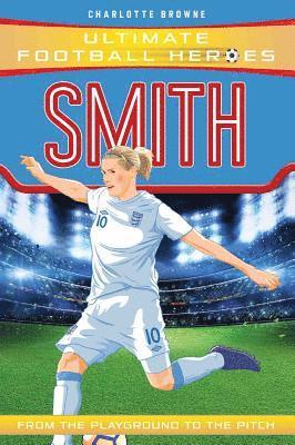 bokomslag Smith (Ultimate Football Heroes - the No. 1 football series)