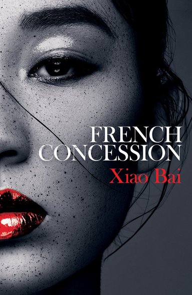 Xiao Bai - French Concession, Häftad