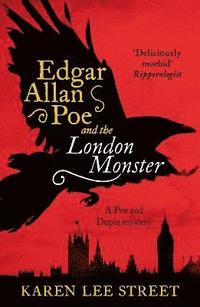 bokomslag Edgar Allan Poe and The London Monster