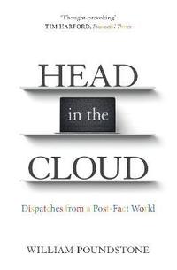 bokomslag Head in the cloud - dispatches from a post-fact world