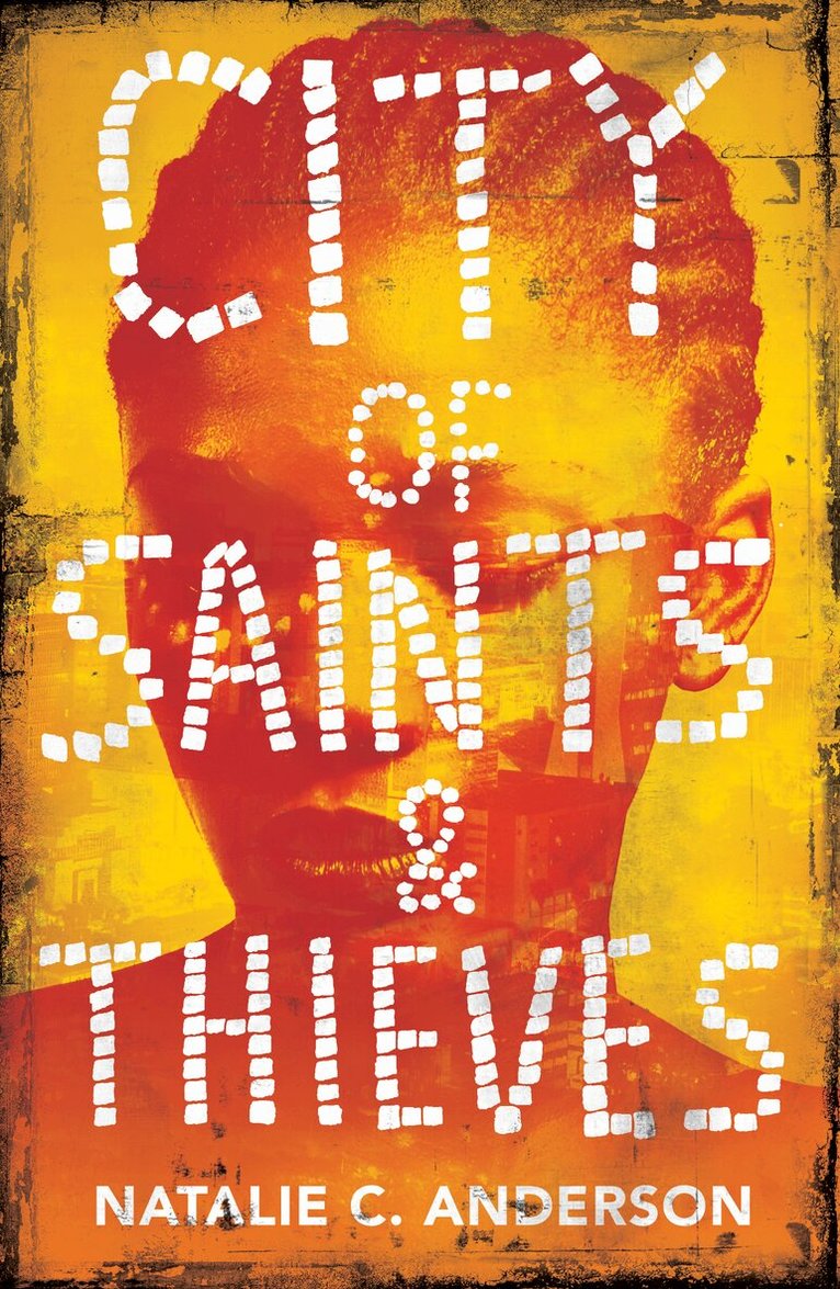 Natalie C. Anderson - City of Saints & Thieves, Häftad