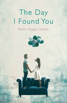 The Day I Found You 1