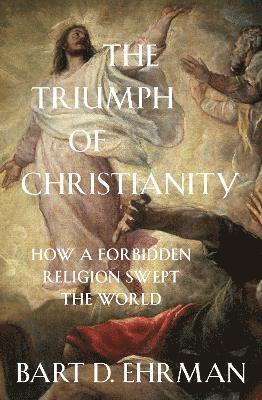 The Triumph of Christianity 1