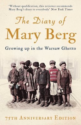 The Diary of Mary Berg 1