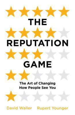 David Waller, Rupert Younger - Reputation Game, Häftad