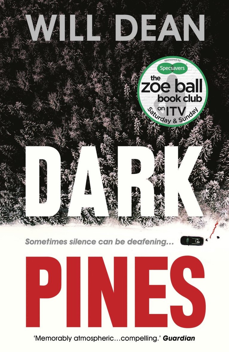 Dark Pines: The tension is unrelenting, and I cant wait for Tuvas next outing. - Val McDermid 1