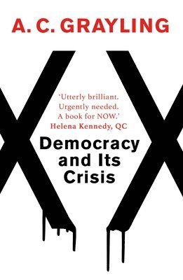Democracy and Its Crisis 1
