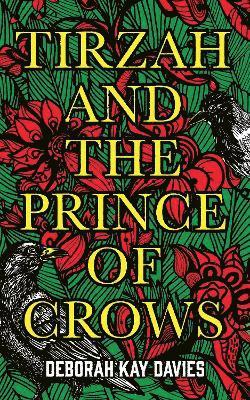 Tirzah and the Prince of Crows 1