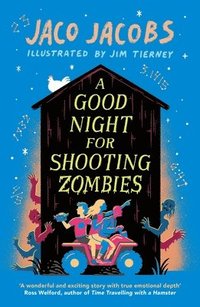 bokomslag A Good Night for Shooting Zombies