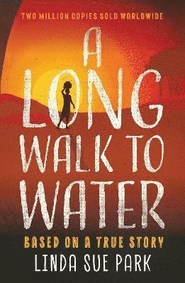 A Long Walk to Water