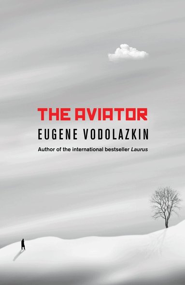 Eugene Vodolazkin - Aviator, Häftad