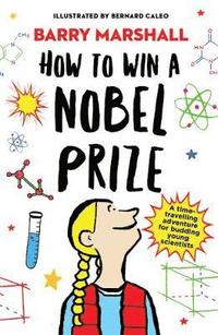 bokomslag How to Win a Nobel Prize