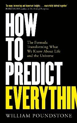 How to Predict Everything 1