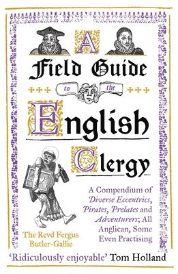 bokomslag A Field Guide to the English Clergy