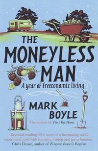 bokomslag The Moneyless Man