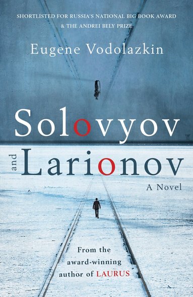 Eugene Vodolazkin - Solovyov and Larionov, Häftad