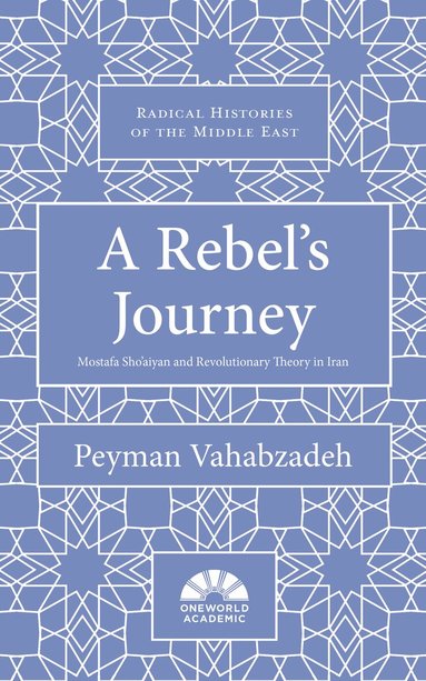 Peyman Vahabzadeh - Rebel's Journey, Inbunden