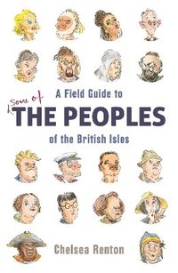 bokomslag Field Guide to the Peoples of the British Isles
